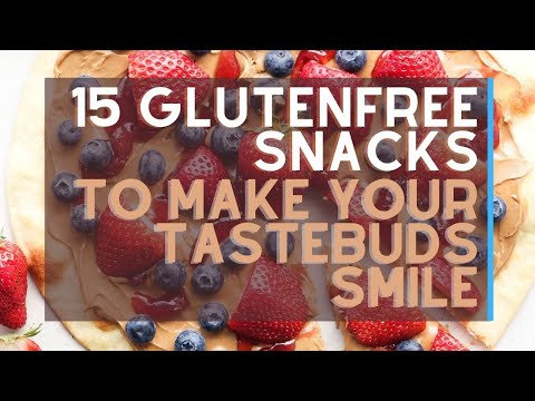 15 Easy Gluten Free Snacks To Make Your Tastebuds Smile