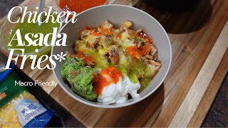 Chicken Asada Fries🍟 (Macro Friendly!)