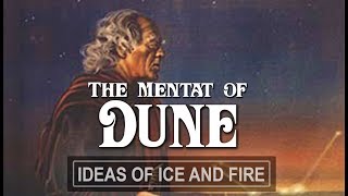 The Mentat of Dune