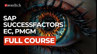 SAP SuccessFactors EC, PMGM Full Course | ZaranTech