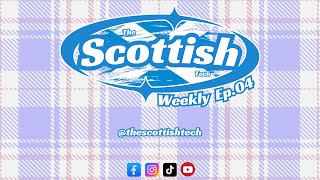 Defects & Airbags Galore | The Scottish Tech Weekly Ep04