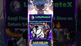 🔥 😱 SANJI Finally Lands First Blow on SATURN  Egghead arc #onepiece #shorts #viralanime #animeshorts