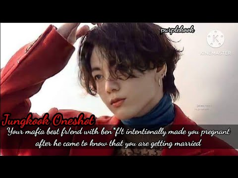 Your mafia best friend intentionally got you pregnant after he came to know about../Jungkook Oneshot
