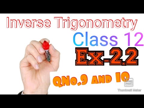Class 12th math ex 2.2 Q no 9 and 10