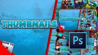 How I Make My Thumbnails | HowToRoblox