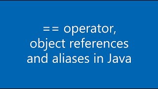 Basics of double equals == operator, object references and aliases in Java. Source code at