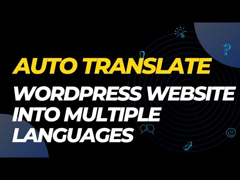 Auto translate WordPress website to multiple languages FREE