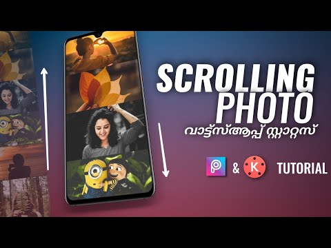 SCROLLING PHOTO Whatsapp Status Making Tutorial | KineMaster | PicsArt | Malayalam Tutorial