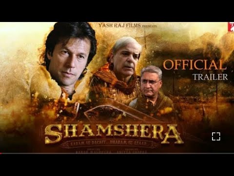 shamshera official trailer New movie  ft Imran Khan. shabaz Sharif.   new movie
