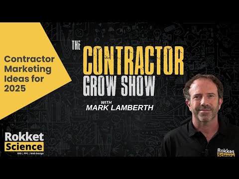 Contractor Marketing Ideas for 2025
