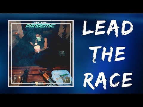 Comethazine - LEAD THE RACE (Lyrics)