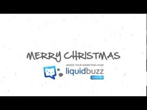 Liquid Buzz Christmas / New Year Message 2013