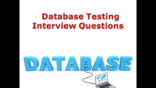 Database Testing Interview Questions and Answers