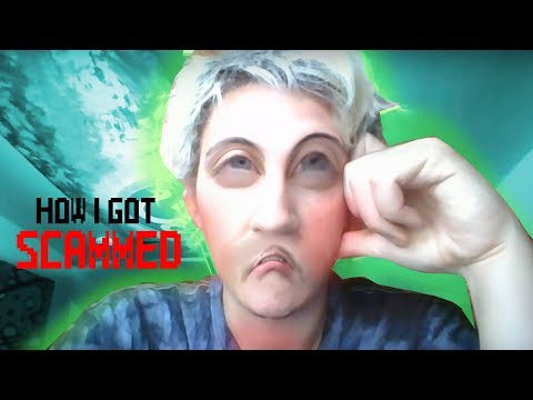 How I got SCAMMED for over $1,000