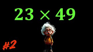 23 × 49 = ? | Genius Math Trick 🧠 Try Before Answer! #2