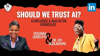 AI Bias & Influence in the Workplace | Dr. Joy Buolamwini at LinkedIn