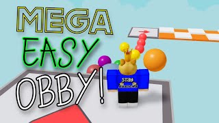 [COOL!] THE MEGA EASY OBBY!!! | Roblox Mega Easy Obby!