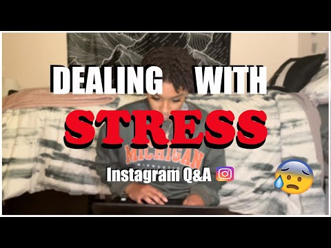 Tips on How to Deal With Stress in College | Interacting w/ My IG Followers