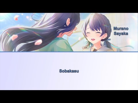Murano Sayaka - Sobakasu (short ver.) [KAN, ROM, ENG]