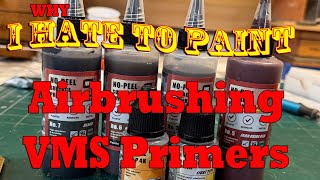 AMAZING!! VMS "No Peal" Water Based Primers