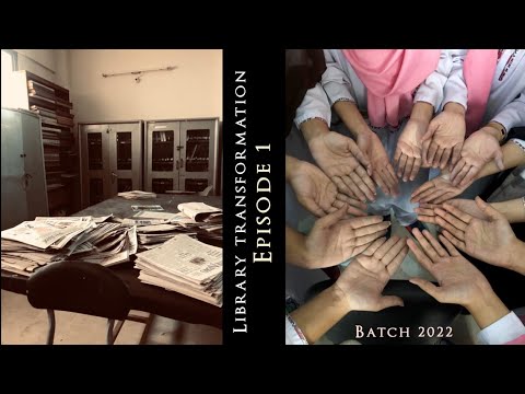 "Library Alchemy: The Great Transformation | Episode 1 - Unveiling the Magic By the 2022 Batch 📚✨