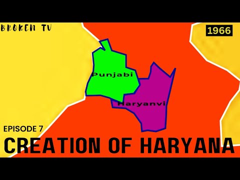 EP 7  Creation Of Haryana (India’s map Then & Now)
