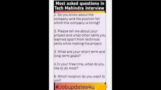 Most asked questions in Tech Mahindra Interview #jobupdates4u