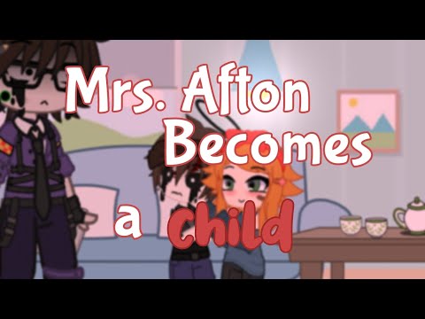 Mrs. Afton becomes a child | GC Fnaf | It's Knsita ♡