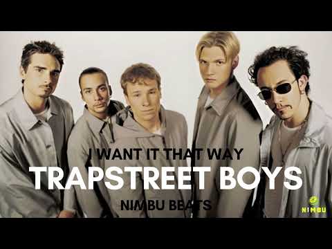 Backstreet Boys - I Want it That Way (NimbuBeats Remix)