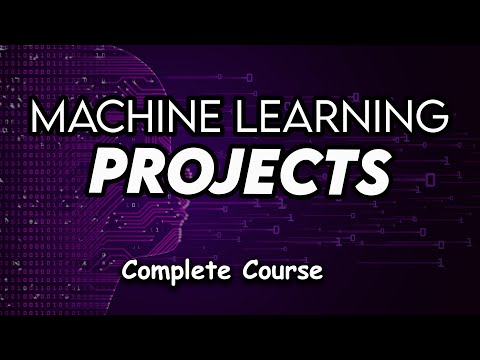 Machine Learning Projects (Complete Course)