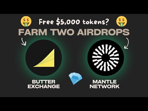 $BUTTER and $MNT! FREE $2,000 - $5,000 AIRDROP Mantle Network!