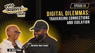 Digital Dilemmas: Traversing Connections and Isolation | Navigating Challenges of the Digital Age