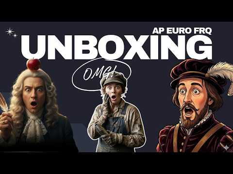 AP Euro FRQs: First Look! Unboxing the 2026 Exam Episode 62, Part 1