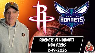 Rockets vs Hornets 2/19/26 NBA Picks and Predictions | Jason Sharpe NBA Best Bets & NBA Betting Tips