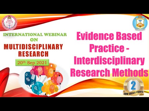 Evidence Based Practice - Interdisciplinary Research Methods || Multidisciplinary Research