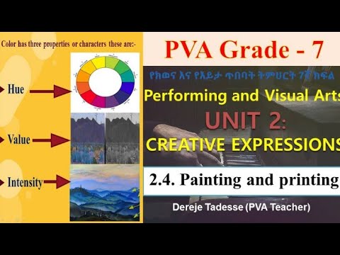 PVA- (G-7) Performing and Visual Arts Grade - 7/የክወና እና እይታ ጥበባት 7ኛ ክፍል