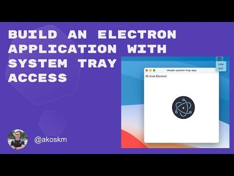 Build an Electron Application with System Tray access