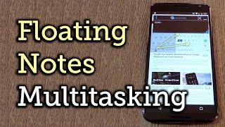 Take Advantage of Extra Screen Real Estate with Multitasking Notes for Android [How-To]
