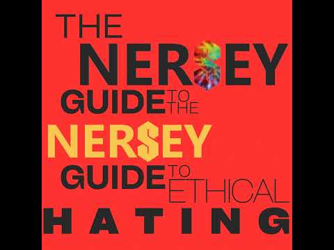 E20: The Nersey Guide to the Nersey Guide to Ethical Hating