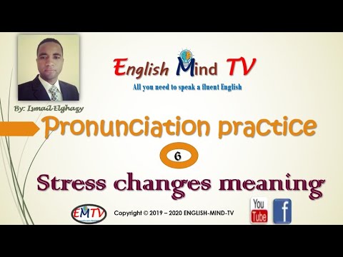 Pronunciation practice| English Fluency tips: Stress & Meaning كيف يغير التوكيد المعنى في اللغة الإن