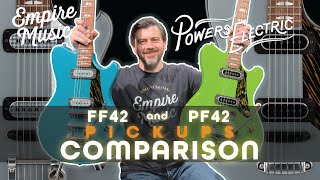 Powers Electric FF42 and PF42 Pickups EXPLAINED AND COMPARED - Empire Music