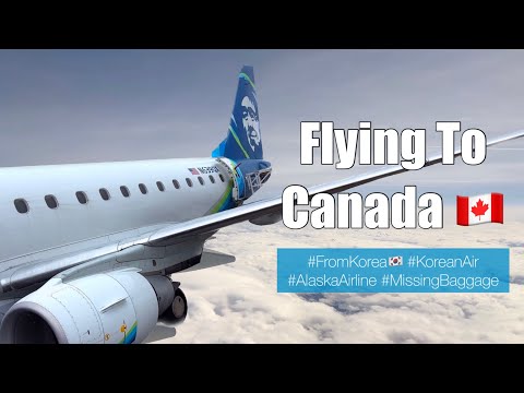 [Vlog ASMR] Flying To Canada 🇨🇦 From Korea 🇰🇷 2023 | Missing Baggage by Alaska Airlines