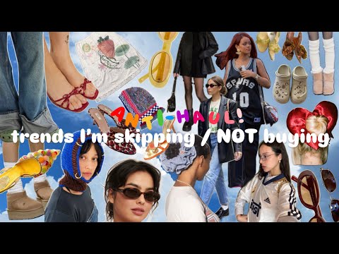 trends I’m skipping / NOT buying!! | fashion anti-haul