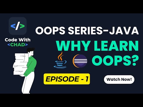 What and Why learn OOP | Code With Chad – Ep 2