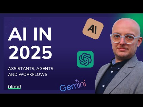 AI in 25: Assistants, Agents, and Workflows - Martin Broadhurst