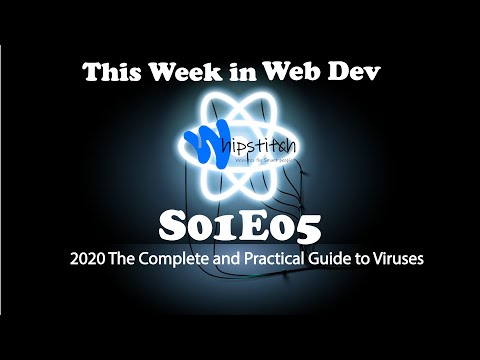 Web Development: 2020 The Complete and Practical Guide to Viruses.