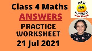 Class 4 Maths | ANSWERS to Worksheet 21 Jul'21|Multiplication| Division| Addition| Subtract| CBSE