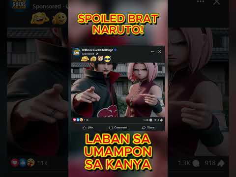 Spoiled Brat Naruto Laban Sa Umampon Sa Kanya #fyp #shorts