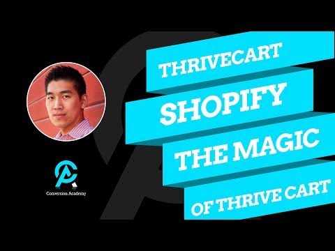 ThriveCart Shopify - The Magic Of ThriveCart