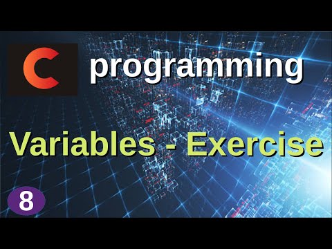 C Programming Variables - Exercise  #8  - Programming With Joel